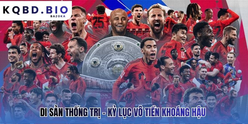 Di sản thống trị với những con số đi vào lịch sử giải đấu