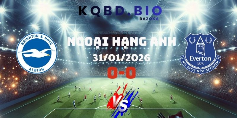 Brighton Và Everton